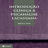 Introducao Clinica a Psicanalise