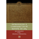 Introducao Confissao Fe Batista