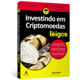 Investindo Em Criptomoedas Para Leigos Editora Alta Books