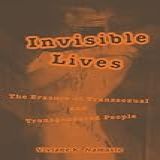 Invisible Lives The