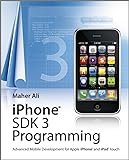 Iphone Sdk 3 Programming: Advanced Mobile Development For Apple Iphone And Ipod Touch