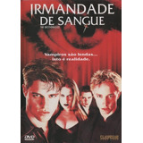 Irmandade De Sangue - Dvd - Sam Page - Josh Hammond
