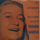 Isaura Garcia   Ary Barroso