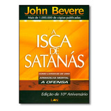 Isca De Satanas