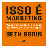 Isso É Marketing Editora Alta Books