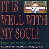 It Is Well With My Soul CD  Selections From Lift Every Voice And Sing II