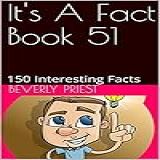 It S A Fact Book 51