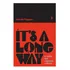 It S A Long Way, De Fráguas, Márcia. Editorial Garota Fm Books, Capa Mole,