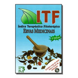 Itf Indice Terapeutico Fitoterapico Ervas
