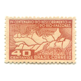 Iv Centenário Descobrimento Rio Amazonas 1943  C178   L 6457