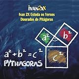 Ivan 2X Estuda Os Versos Dourados De Pitágoras