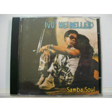 Ivo Meirelles  Samba Soul