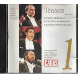 J358 - Cd - Jose Carreras - Placido - Pavarotti - Tenores
