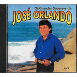 J368 Cd Jose Orlando Os Grandes Sucessos Lacrado