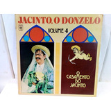 Jacinto O Donzelo Vol 4 O