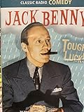 Jack Benny Tough Luck Rádio