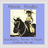 Jackalopes Moons Angels Audio CD Kimmie Rhodes