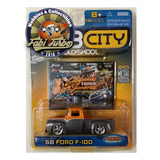 Jada Dub City 56 Ford F