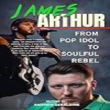 James Arthur From Pop Idol