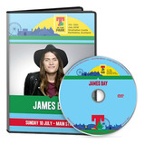 James Bay Dvd T In The