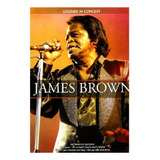 James Brown Legends In