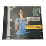 James Taylor Mud Slide