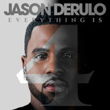Jason Derulo Everything Is