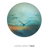 Jason Mraz   Yes