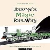 Jason S Magic Railway  English Edition 