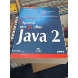Java 2 Aprenda Em 21 Dias
