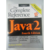 Java 2 The Complete Reference Fourth Edition Herbert Schildt