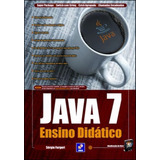 Java 7 Ensino Didático De Furgeri Sérgio Editora Erica Capa Mole Edição 1 Edição 2010 Em Português