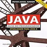 Java Guia Do Programador 3 Edição Atualizado Para Java 8