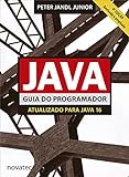 Java Guia Do Programador 4 Edição Atualizado Para Java 16