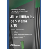 Jcl E Utilitarios Do Sistema Z