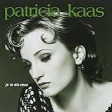 Je Te Dis Vous  Audio CD  Kaas  Patricia