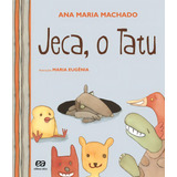 Jeca O Tatu De Machado Ana Maria Barquinho De Papel Editorial Somos Sistema De Ensino Tapa Mole En Português 2012