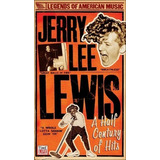 Jerry Lee Lewis A Half Century Of Hits Box 3 Cds