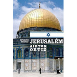 Jerusalem De Ortiz