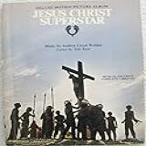 Jesus Christ Superstar. Deluxe Motion Picture Album. Musical Excerpts Complete Libretto