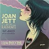 Joan Jett And The Blackhearts (em Português): 40 Anos Em 17 Histórias - Bad Reputation E I Love Rock N' Roll