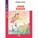 Joana Banana De