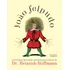 João Felpudo Ou Histórias Divertidas Com Desenhos Cômicos Do Dr. Heinrich Hoffmann, De Hoffmann, Heinrich. Editorial Editora Iluminuras Ltda., Tapa Mole En Português, 2000