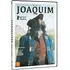 Joaquim - Dvd - Julio Machado - Isabél Zuaa - Rômulo Braga