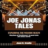 JOE JONAS TALES Exploring The