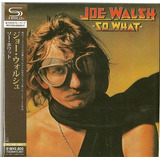 Joe Walsh   So What