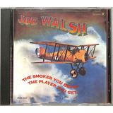 Joe Walsh   The Smoker