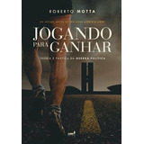 Jogando Para Ganhar 