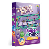 Jogo De Tabuleiro Super Trilha Divertidamente