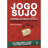 Jogo Sujo O